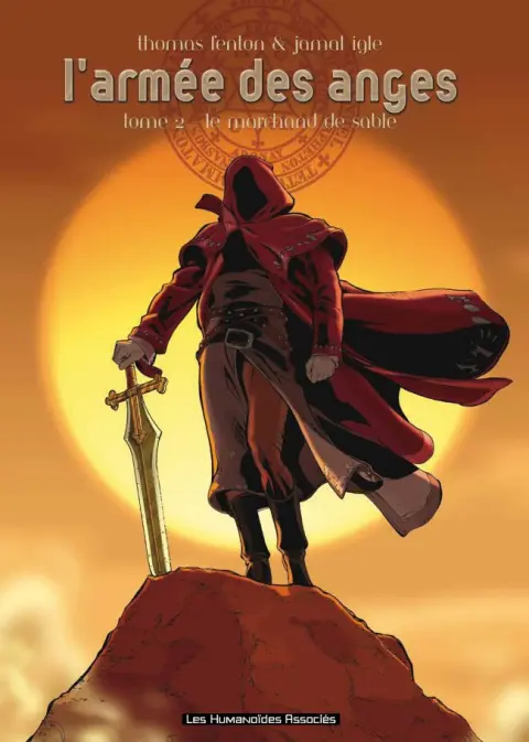 L'Armée des anges Tome 2 Le marchand de sable