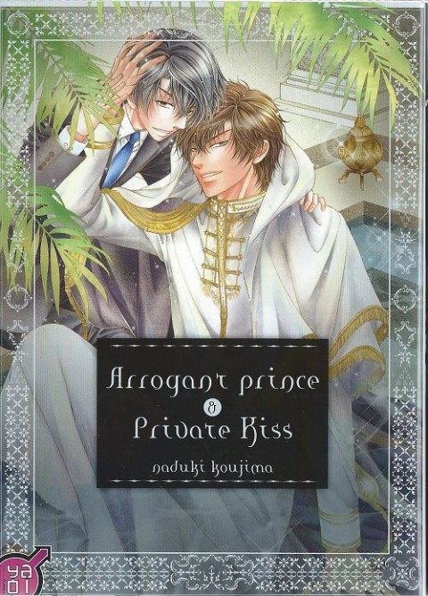 Arrogant Prince Arrogant Prince & Private Kiss