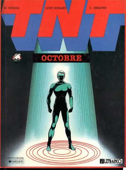 TNT Tome 1 Octobre