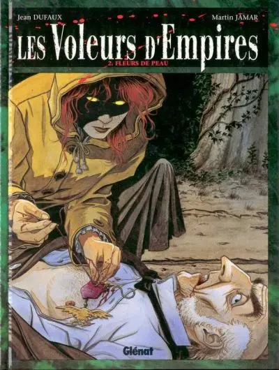 Les Voleurs d'Empires Tome 2 Fleurs de peau