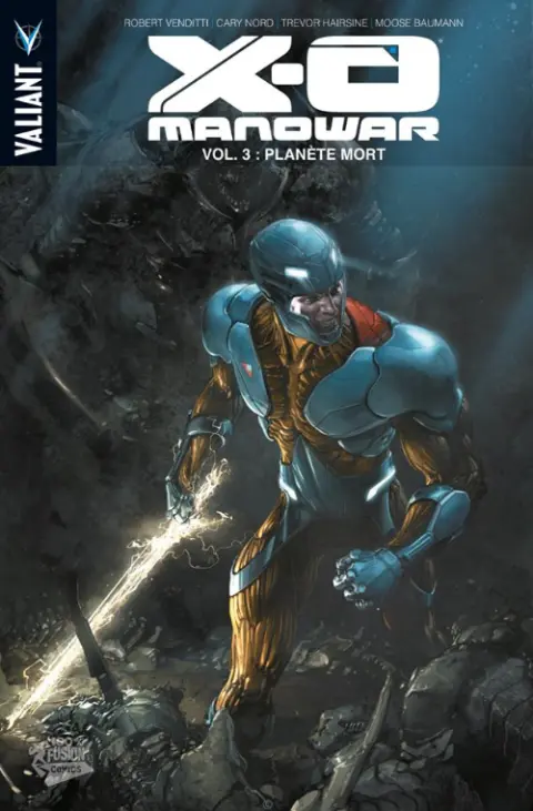 X-O Manowar Vol. 3 Planète Mort