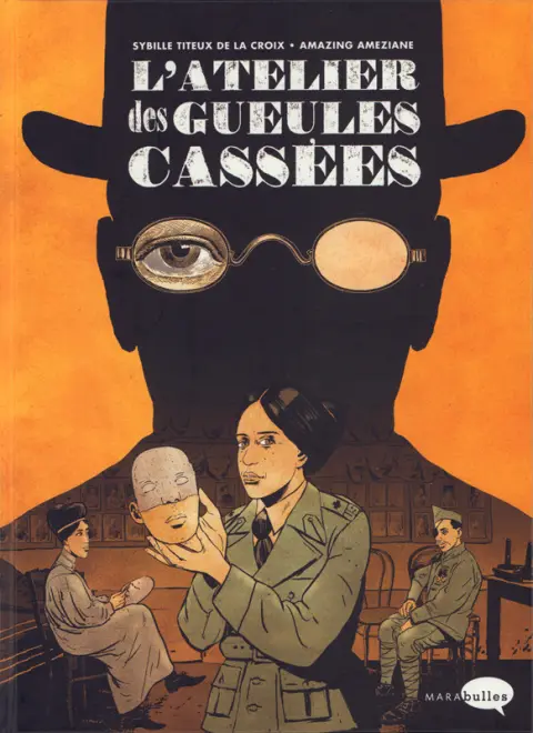 L'Atelier des gueules cassées