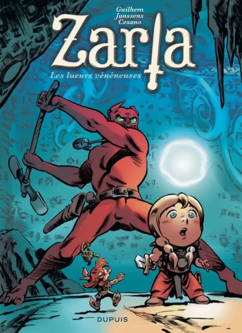 Zarla Tome 5 Les lueurs vénéneuses
