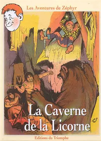 Zéphyr Tome 14 La Caverne de la Licorne
