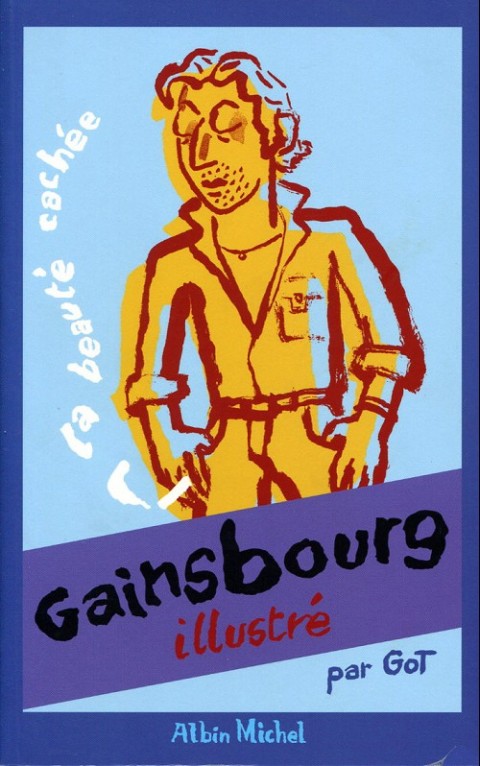 Couverture de l'album Gainsbourg illustré - La beauté cachée