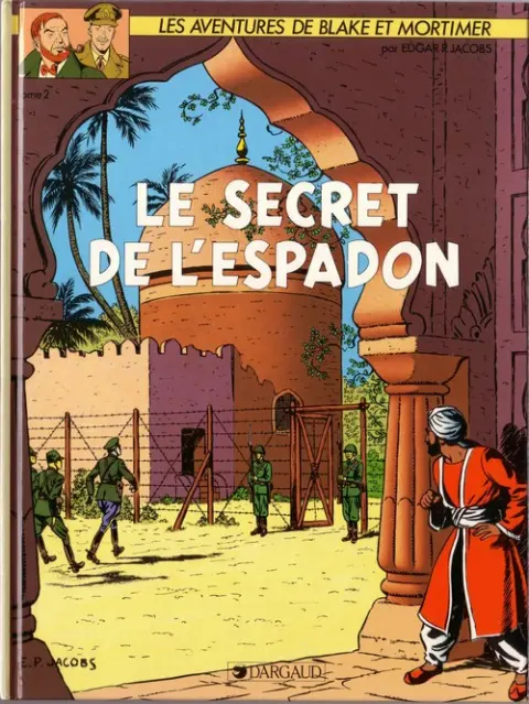 Couverture de l'album Blake et Mortimer Tome 2 Le Secret de l'Espadon