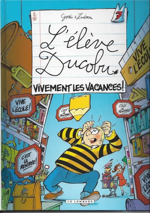 Couverture de l'album L'Élève Ducobu Tome 7 Vivement les vacances !