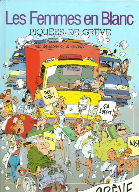 Couverture de l'album Les Femmes en Blanc Tome 9 Piquées de grève