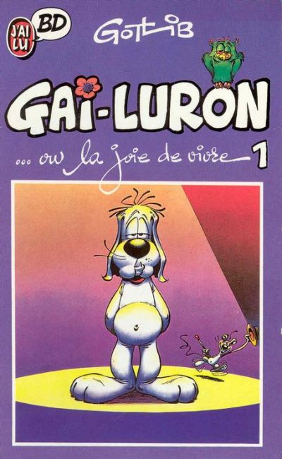 Couverture de l'album Gai-Luron Tome 1 Gai-Luron ... ou la joie de vivre