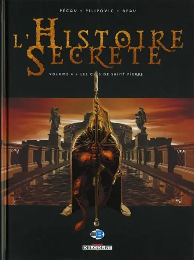 Couverture de l'album L'Histoire secrète Volume 4 Les Clés de Saint Pierre