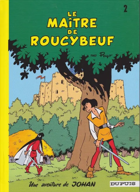Couverture de l'album Johan et Pirlouit Tome 2 Le maître de Roucybeuf