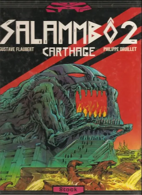 Couverture de l'album Lone Sloane Tome 6 Salammbô 2 - Carthage