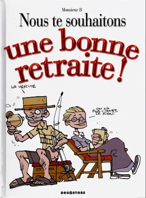 Couverture de l'album Nous te souhaitons Tome 2 Nous te souhaitons une bonne retraite