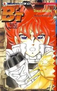 B'T X Vol. 6 Trace solaire