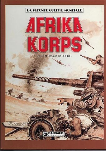 Couverture de l'album La Seconde guerre mondiale - Histoire B.D. Tome 7 Afrika Korps