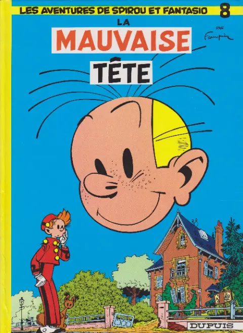 Couverture de l'album Spirou et Fantasio Tome 8 La mauvaise tête