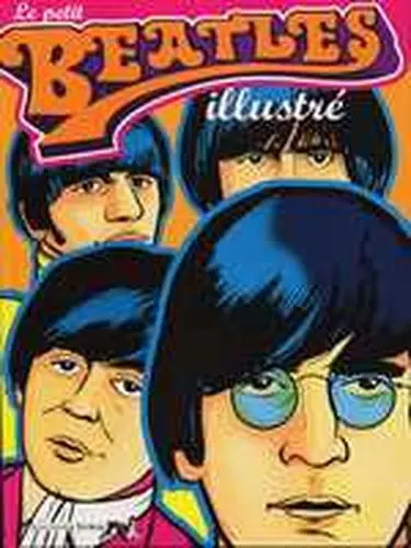 Le petit ... illustré Le petit Beatles illustré