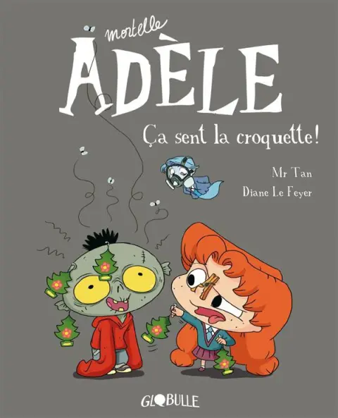 Mortelle Adèle Tome 11 Ça sent la croquette !