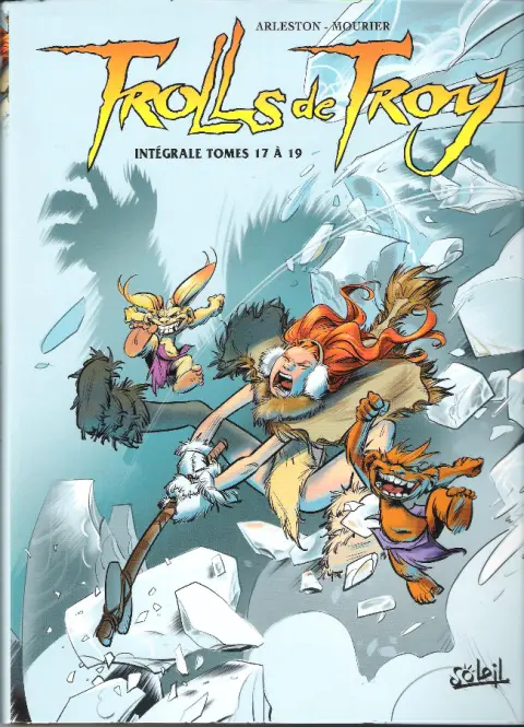 Trolls de Troy Intégrale Tomes 17 à 19
