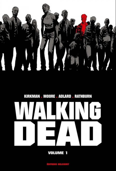 Couverture de l'album Walking Dead Volume 1