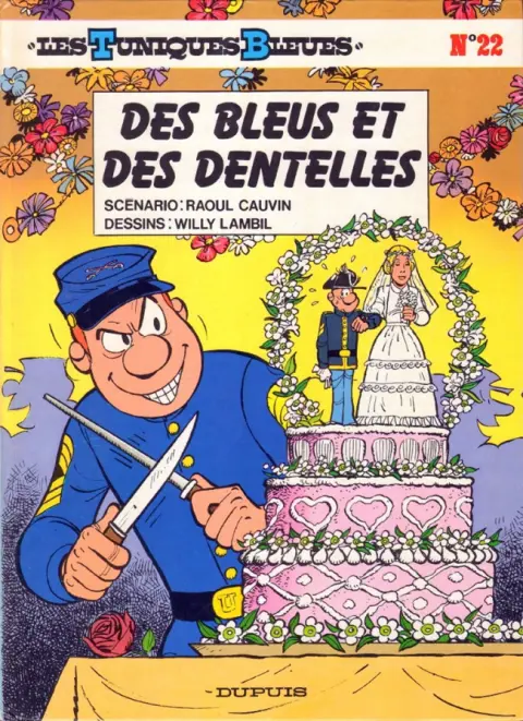 Les Tuniques Bleues Tome 22 Des bleus et des dentelles