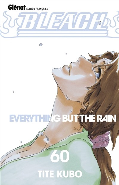 Bleach Tome 60 Everything but the Rain