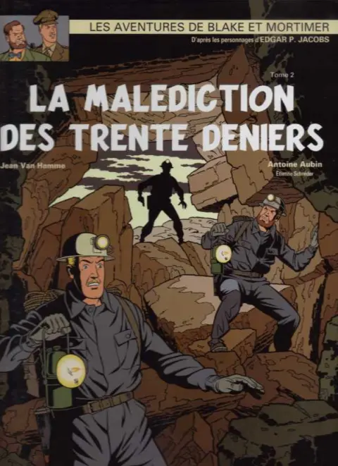 Blake et Mortimer Tome 20 La Malédiction des trente deniers - Tome 2