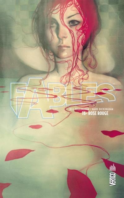 Fables Tome 16 Rose Rouge
