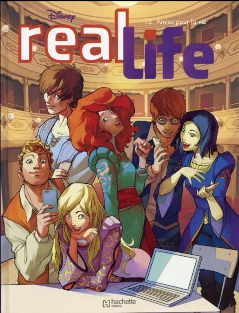 Real Life Tome 12 Amis pour la vie