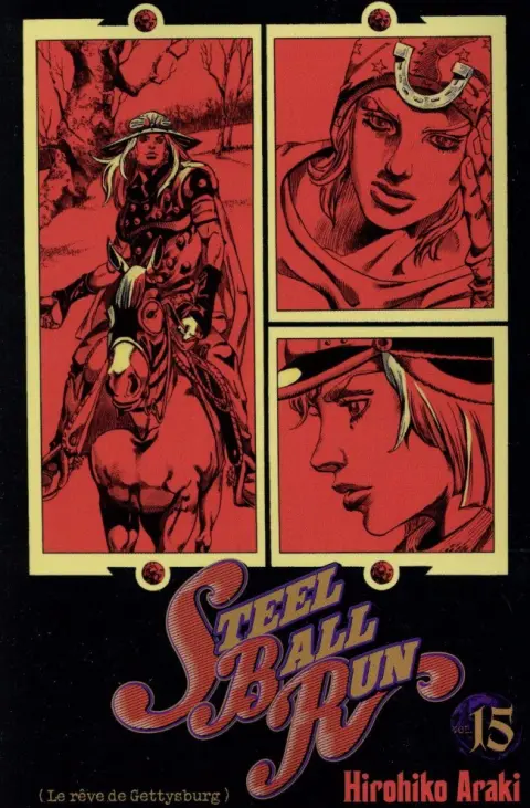 Jojo's Bizarre Adventure : Steel Ball Run Vol. 15 (Le rêve de Gettysburg)