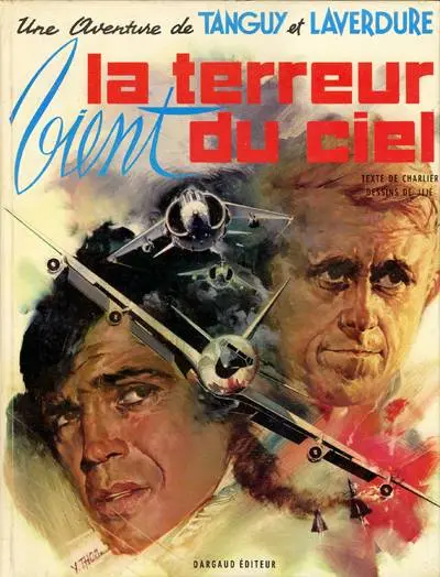Tanguy et Laverdure Tome 16 La terreur vient du ciel