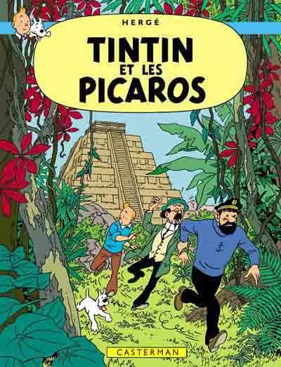 Tintin Tome 23 Tintin et les picaros