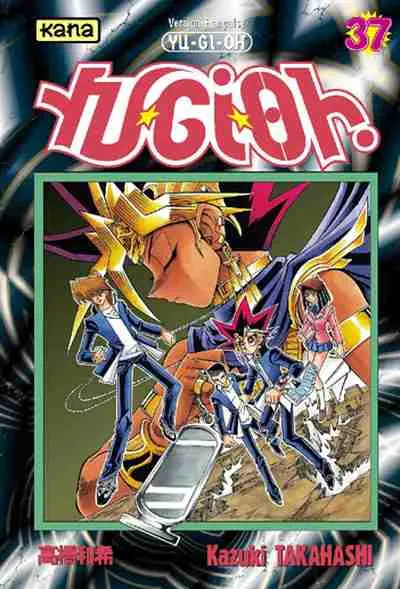 Yu-Gi-Oh ! 37 Volume 37 - Au nom du roi !!
