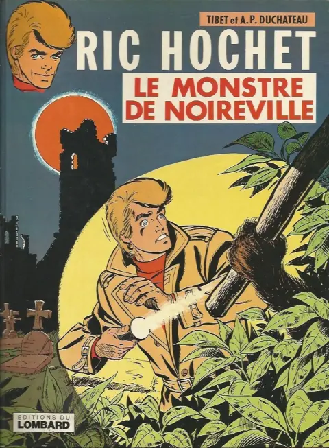 Couverture de l'album Ric Hochet Tome 15 Le Monstre de Noireville