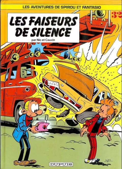 Couverture de l'album Spirou et Fantasio Tome 32 Les faiseurs de silence