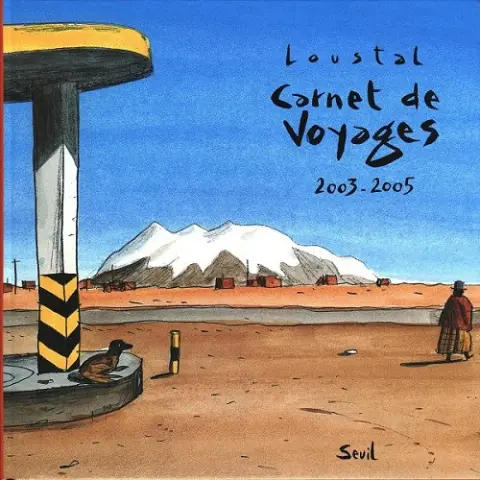 Carnet de voyages Tome 5 2003-2005