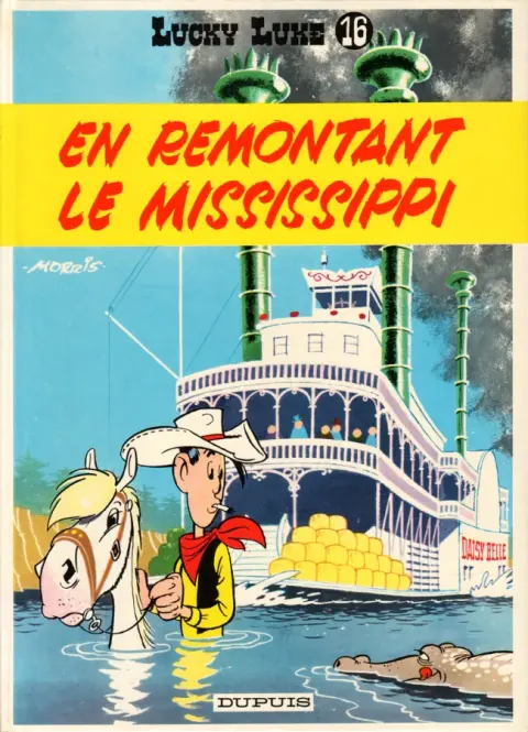 Couverture de l'album Lucky Luke Tome 16 En remontant le Mississippi