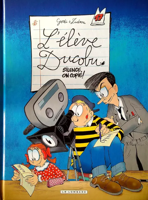 Couverture de l'album L'Élève Ducobu Tome 17 Silence, on copie !