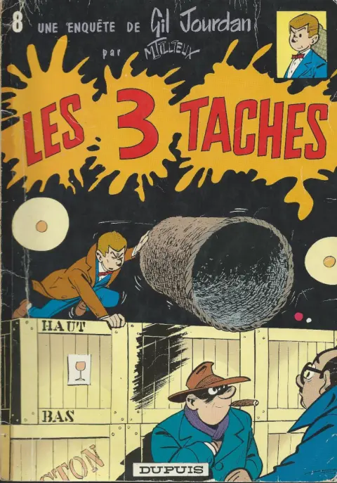 Gil Jourdan Tome 8 Les 3 taches