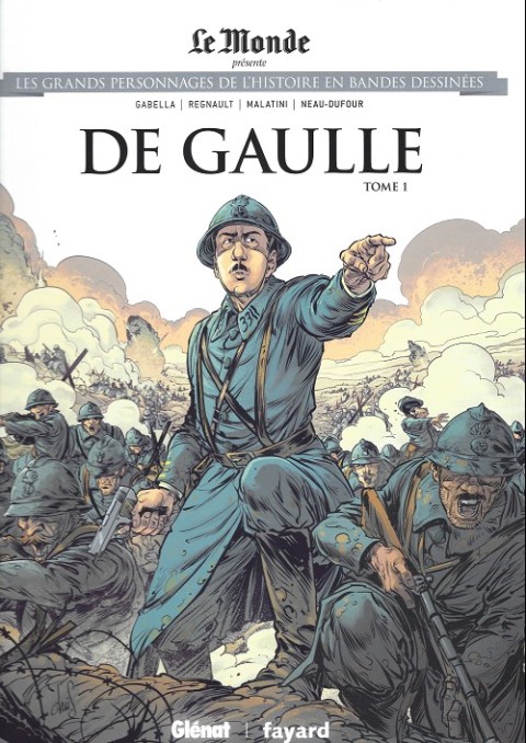 Couverture de l'album Les grands personnages de l'Histoire en bandes dessinées Tome 52 De gaulle - Tome 1