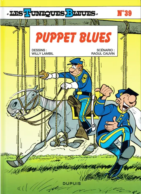 Couverture de l'album Les Tuniques Bleues Tome 39 Puppet Blues