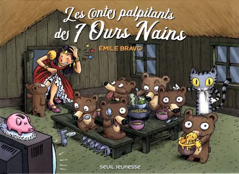 Couverture de l'album Les sept ours nains Les contes palpitants des 7 ours nains