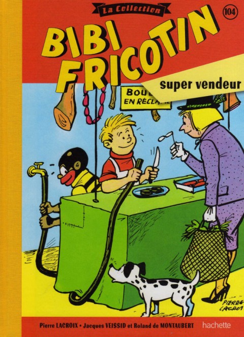 Couverture de l'album Bibi Fricotin Tome 104 Bibi Fricotin Super Vendeur
