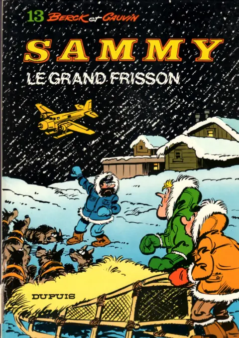 Couverture de l'album Sammy Tome 13 Le grand frisson