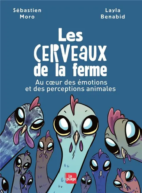 Les cerveaux de la ferme Au coeur des émotions et des perceptions animales