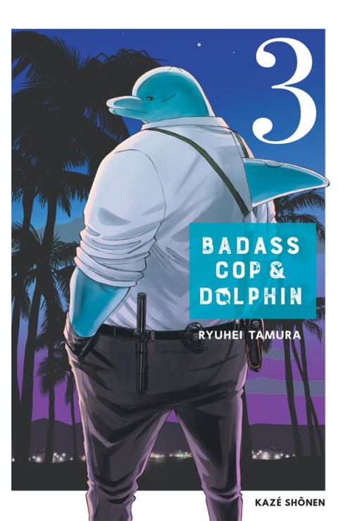 Couverture de l'album Badass cop & dolphin 3