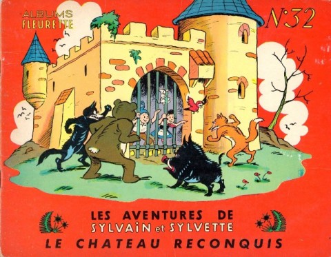 Couverture de l'album Sylvain et Sylvette Tome 32 Le château reconquis