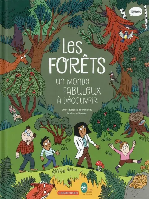 Les sciences en BD Tome 4 Les forêts, un monde fabuleux à découvrir