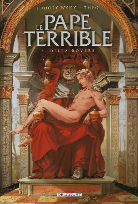 Couverture de l'album Le Pape terrible Tome 1 Della Rovere