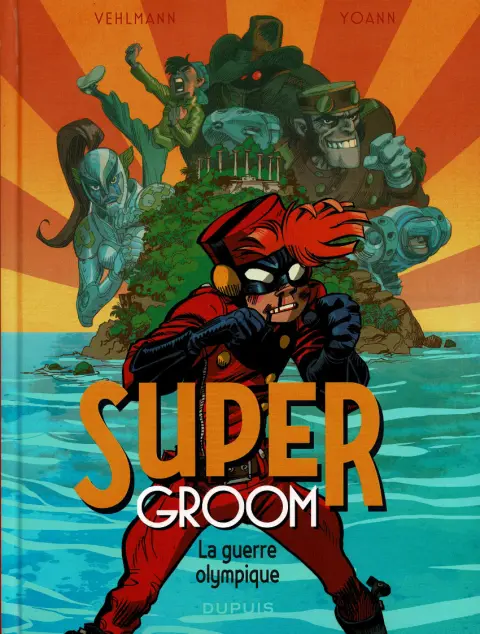 Supergroom 2 La guerre olympique